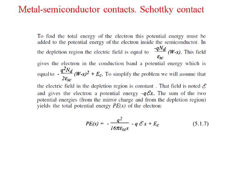 Metal-semiconductor contacts. Schottky contact